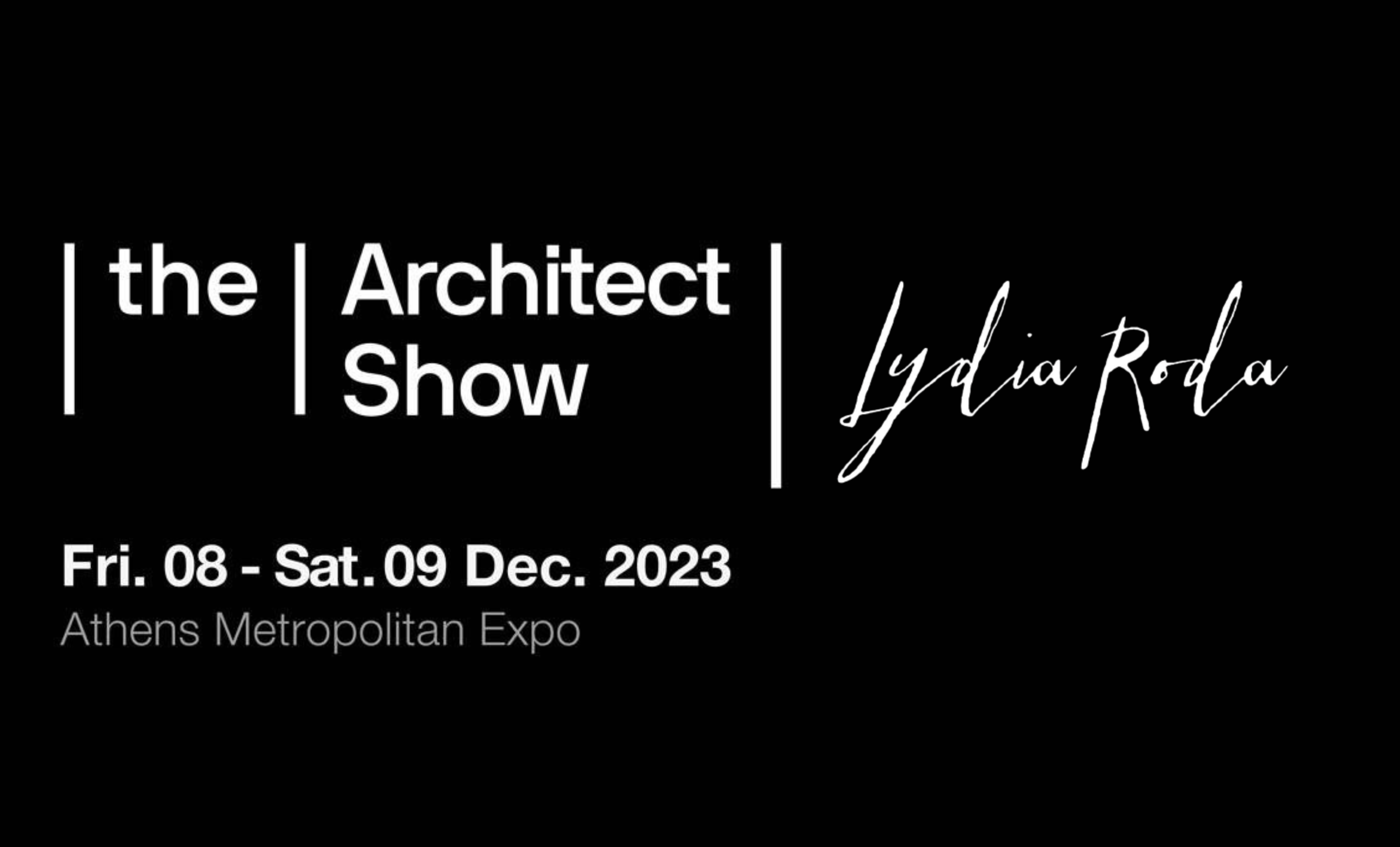 The Architect Show &#8211; Lydia Roda goes to the Architect Show 2023